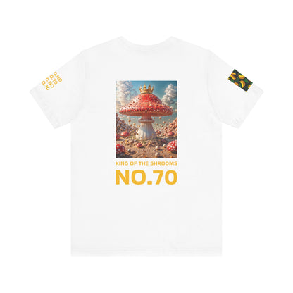 70. King of the Shrooms - Graphic T-Shirt