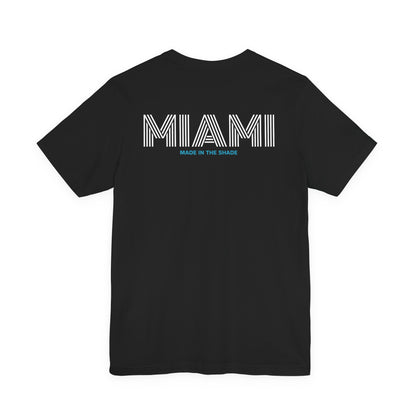 Made In The Shade MIAMI T-shirt